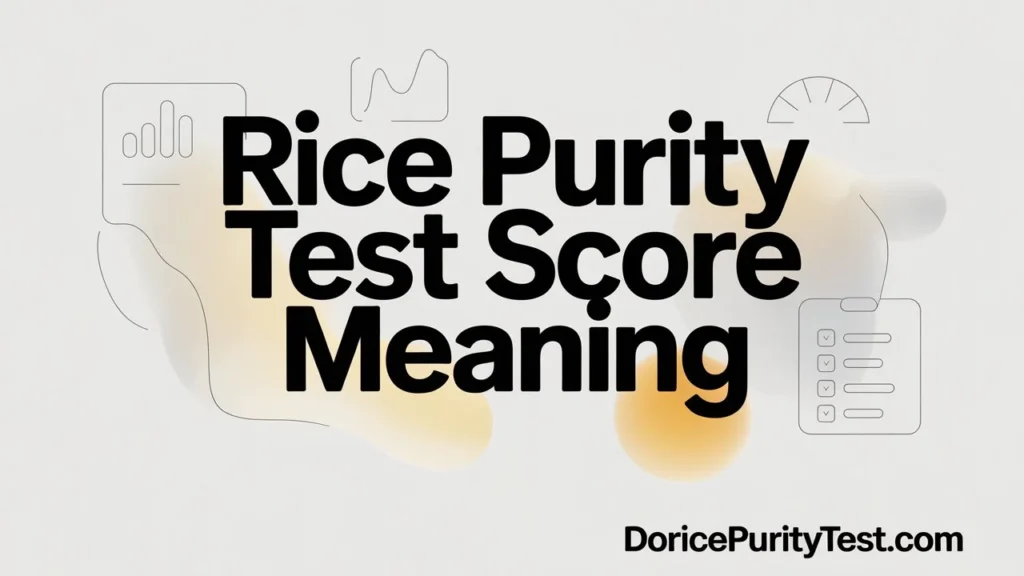 Rice Purity Test Score Meaning by Age Group
