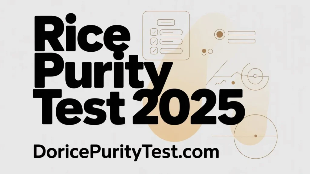 Rice Purity Test 2024 — What Actually Happened